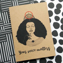 Load image into Gallery viewer, Dorcas Creates self care greetings card your voice matters for Modern Craft